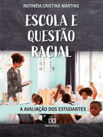 Escola e Questão Racial: a avaliação dos estudantes