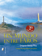 Un mundo entre faros