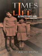 Times of My Life: A Forest Gate Girl: Part One