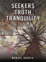 Seekers of Truth and Tranquility