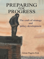 Preparing for Progress: The craft of strategy and policy development