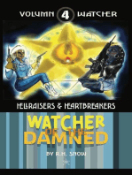 Hellraisers & Heartbreakers: Watcher of the Damned, #4