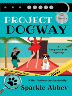 Project Dogway: Pampered Pets Mysteries