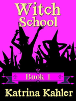 Witch School - Book 1