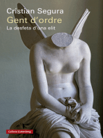 Gent d'ordre: La desfeta d'una elit