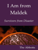 I Am from Maldek: Survivors from Disaster