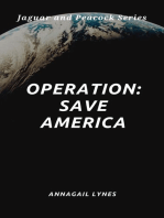 Operation: Save America