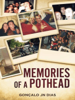 Memories of a Pothead