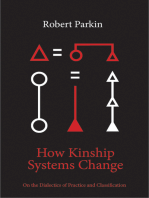 How Kinship Systems Change: On the Dialectics of Practice and Classification