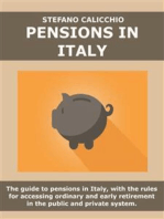 Pensijos italijoje: Pensijų Italijoje gidas, kuriame pateikiamos valstybinių ir privačių pensijų sistemos taisyklės, kaip gauti paprastą ir išankstinę pensiją