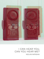 I Can Hear You, Can You Hear Me?