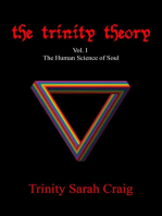 The Trinity Theory: Vol. I  The Human Science of Soul