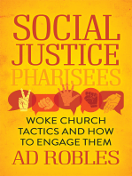 Social Justice Pharisees: Woke Church Tactics and How to Engage Them