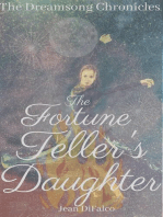 The Fortune-Teller's Daughter: Dreamsong Chronicles, #1