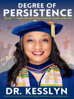 Degree of Persistence: 120 Tips To Finish Your Doctorate Without Losing Your Mind