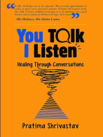 You Talk, I Listen