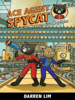 Ace Agent Spycat and the Mayonnaise Mayhem: Ace Agent Spycat, #2