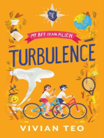 Turbulence: My BFF Is an Alien - Book 3: My BFF Is an Alien, #3