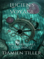 Lucien's Voyage: Oakenfall Chronicles, #4