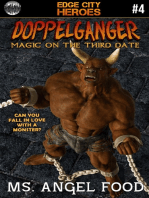 Doppelganger #4: Magic on the Third Date