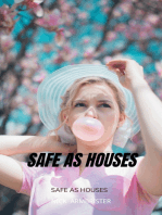 Safe As Houses