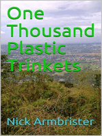 One Thousand Plastic Trinkets