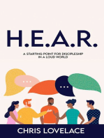 H.E.A.R.: A Starting Point for Discipleship in a Loud World