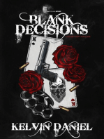 Blank Decisions: A secret kept for love