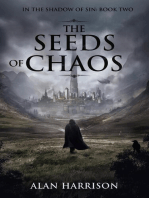 The Seeds of Chaos