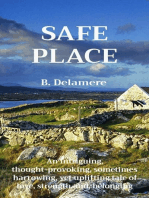 SAFE PLACE: A Novel