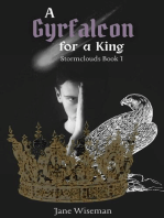 A Gyrfalcon for a King: Stormclouds, #1