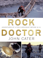 Rock Doctor: Adventures of a Field Geologist before 9/11