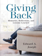 Giving Back: Memories, Reflections, and Lessons Learned