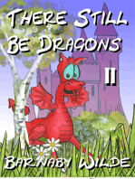 There Still Be Dragons (book 2)