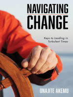Navigating Change: Keys to Leading in Turbulent Times