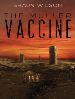 The Muller Vaccine