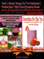 Best Blender Recipes for the Nutribullet & Breville Juicer with Pound Dropping Results + Smoothies Are Like You