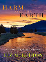 Harm Not the Earth: A Laurel Highlands Mystery