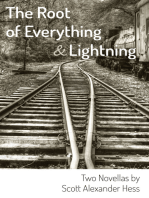 The Root of Everything & Lightning