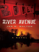 RIVER AVENUE: A Novel