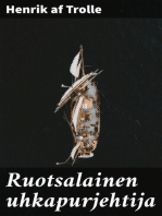 Ruotsalainen uhkapurjehtija: Sota-ajan kertomus vuodelta 1854