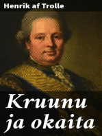 Kruunu ja okaita: Romantillinen kertomus suomalais-venäläisestä sodasta 1808-1809