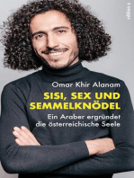 Sisi, Sex und Semmelknödel