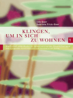 Klingen, um in sich zu wohnen 1: Methoden und Modelle leiborientierter Musiktherapie - Vom klingenden Namensbild bis zum musikalischen Dialog