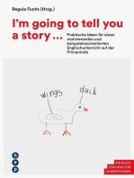 I'm going to tell you a story ... (E-Book): Praktische Ideen für einen motivierenden und kompetenzorientierten Englischunterricht auf der Primarstufe