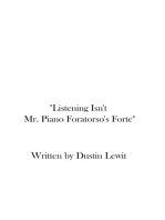 Listening Isn't Mr. Piano Foratorso's Forte