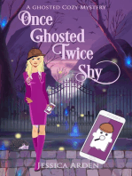 Once Ghosted, Twice Shy