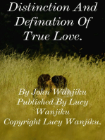 Distiction and Defination of True Love