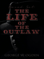 The Life of the Outlaw (Boxed Set): Ogden Westerns - Trail's End, The Rustler of Wind River, The Flockmaster of Poison Creek, The Bondboy...