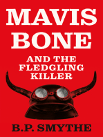 Mavis Bone and the Fledgling Killer